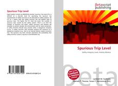 Couverture de Spurious Trip Level
