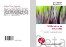Capa do livro de William Palmer Residence 