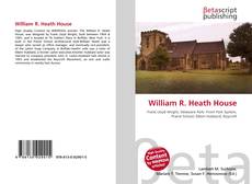 Buchcover von William R. Heath House
