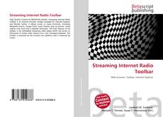 Bookcover of Streaming Internet Radio Toolbar