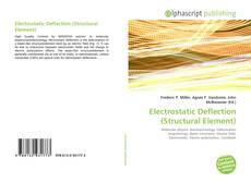 Borítókép a  Electrostatic Deflection (Structural Element) - hoz