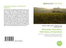 Portada del libro de Alexander Hamilton, 10th Duke of Hamilton