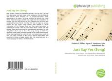 Обложка Just Say Yes (Song)