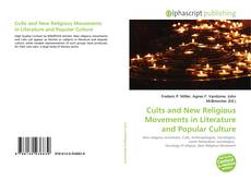 Cults and New Religious Movements in Literature and Popular Culture kitap kapağı
