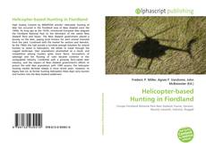 Обложка Helicopter-based Hunting in Fiordland