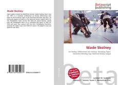 Bookcover of Wade Skolney