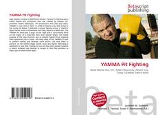 Bookcover of YAMMA Pit Fighting