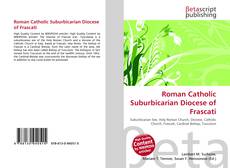 Roman Catholic Suburbicarian Diocese of Frascati的封面