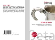Couverture de Wade Trophy