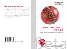 Copertina di Racecourse Ground, Hereford