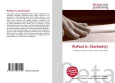 Capa do livro de RuPaul Is: Starbooty! 