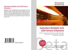 Buchcover von Suburban Multiple Unit (260 Series) (Citytrain)