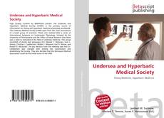 Bookcover of Undersea and Hyperbaric Medical Society
