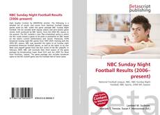 Capa do livro de NBC Sunday Night Football Results (2006–present) 