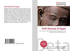 Capa do livro de Sixth Dynasty of Egypt 