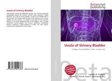 Copertina di Uvula of Urinary Bladder