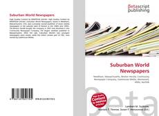 Capa do livro de Suburban World Newspapers 