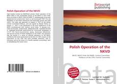 Couverture de Polish Operation of the NKVD