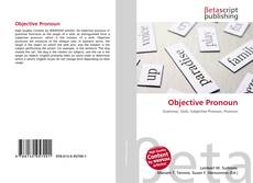Couverture de Objective Pronoun