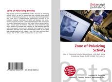 Buchcover von Zone of Polarizing Sctivity