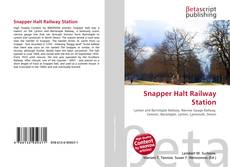 Couverture de Snapper Halt Railway Station