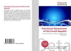 Capa do livro de Provisional Government of the French Republic 