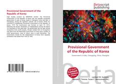 Capa do livro de Provisional Government of the Republic of Korea 