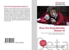 Portada del libro de Phua Chu Kang Episodes (Season 5)