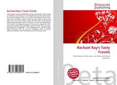 Capa do livro de Rachael Ray's Tasty Travels 