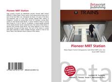 Capa do livro de Pioneer MRT Station 
