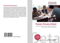 Couverture de Pioneer Primary School