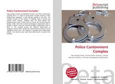 Bookcover of Police Cantonment Complex