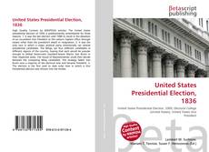 Couverture de United States Presidential Election, 1836