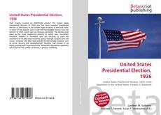 Portada del libro de United States Presidential Election, 1936