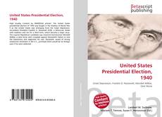Couverture de United States Presidential Election, 1940