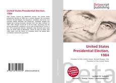 Couverture de United States Presidential Election, 1984