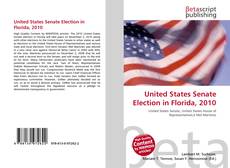 Couverture de United States Senate Election in Florida, 2010