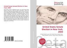 Couverture de United States Senate Election in New York, 2000