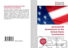 Обложка Seventeenth Amendment to the United States Constitution