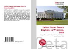 Couverture de United States Senate Elections in Wyoming, 2008