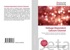 Couverture de Voltage-Dependent Calcium Channel
