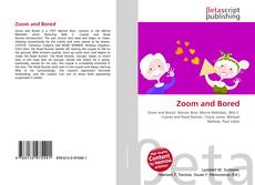 Bookcover of Zoom and Bored