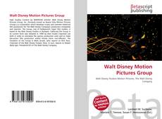 Couverture de Walt Disney Motion Pictures Group