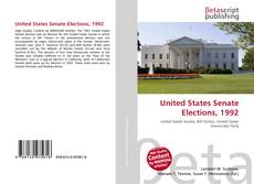 Bookcover of United States Senate Elections, 1992