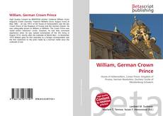 Portada del libro de William, German Crown Prince
