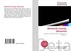 Bookcover of Walworth County, Wisconsin