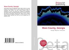 Bookcover of Ware County, Georgia