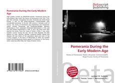 Bookcover of Pomerania During the Early Modern Age