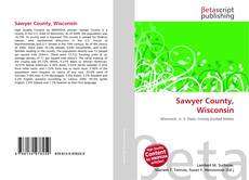 Bookcover of Sawyer County, Wisconsin