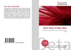 Portada del libro de Shi'a View of Abu Bakr